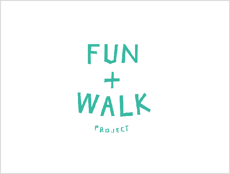 「FUN+WALK PROJECT」への参画